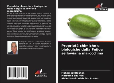 Mohamed Blaghen (u. a.) | Proprietà chimiche e biologiche della Feijoa...