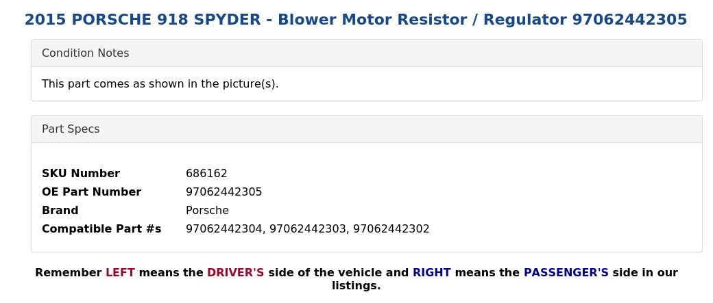 2015 PORSCHE 918 SPYDER - Blower Motor Resistor / Regulator 97062442305