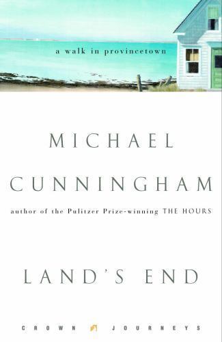Land's End: A Walk in Provincetown (Crown Journeys) by Michael Cunninghamby Michael Cunningham | HC | VeryGood
