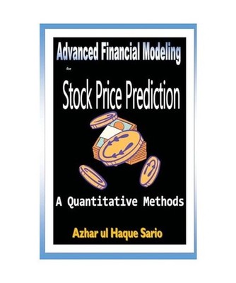 Advanced Financial Modeling for Stock Price Prediction, Sario, Azhar Ul Haque
