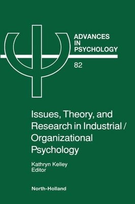 Louise Kelley Issues, Theory, and Research in Industrial/ (Hardback) (UK IMPORT)