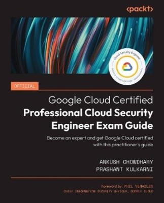 Ankush Chowdhar Official Google Cloud Certified Profes (Taschenbuch) (US IMPORT)