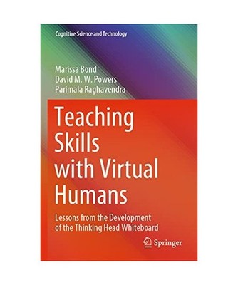 Teaching Skills with Virtual Humans: Lessons from the Development of the Thinkin