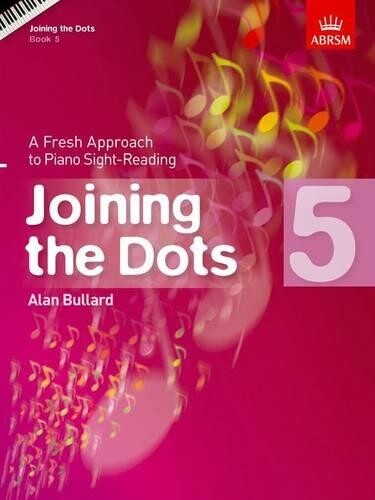 Joining the Dots, Book 5 (Piano) (Sheet Music) Joining the dots (ABRSM)