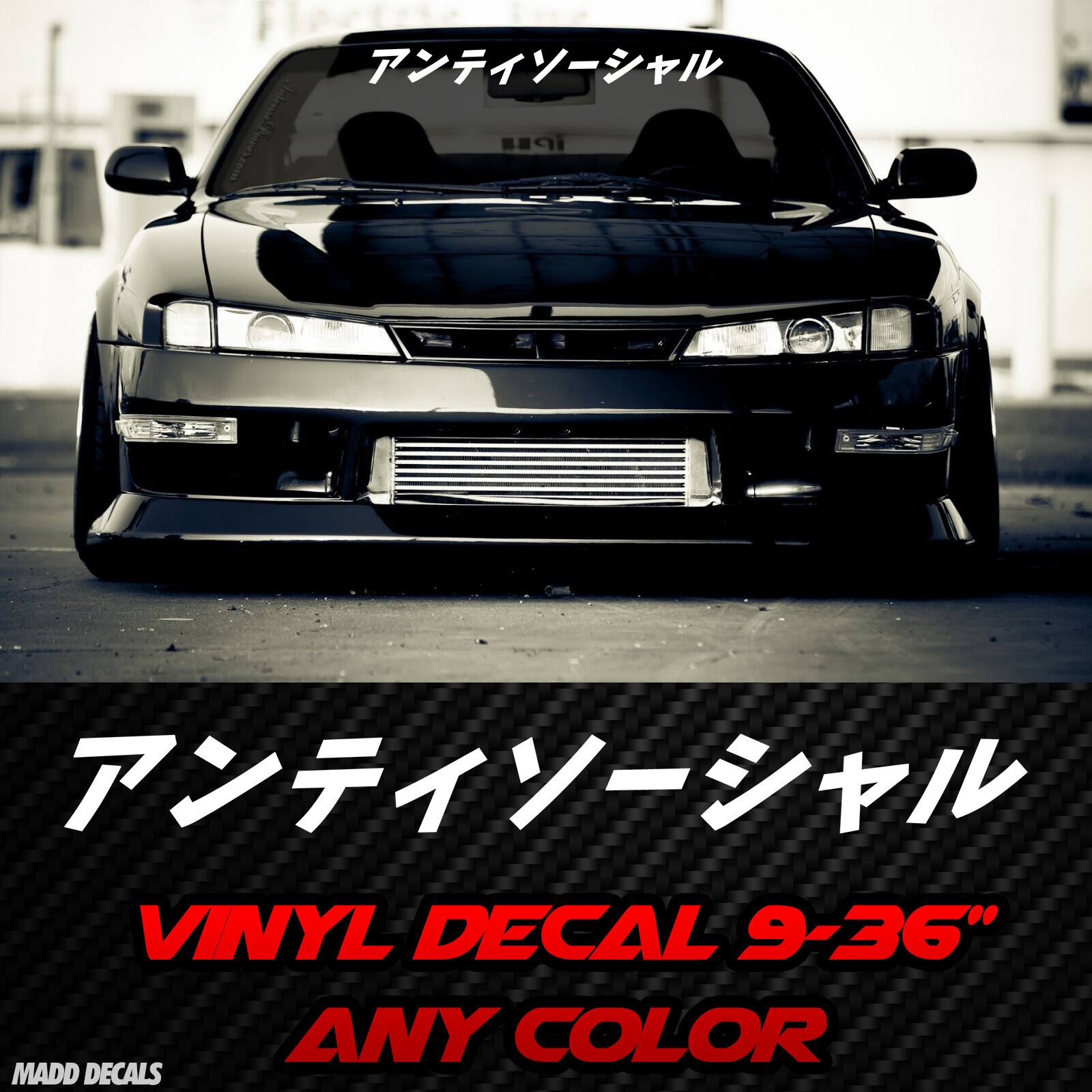 ANTISOCIAL written in Japanese Windshield Banner Decal Sticker JDM