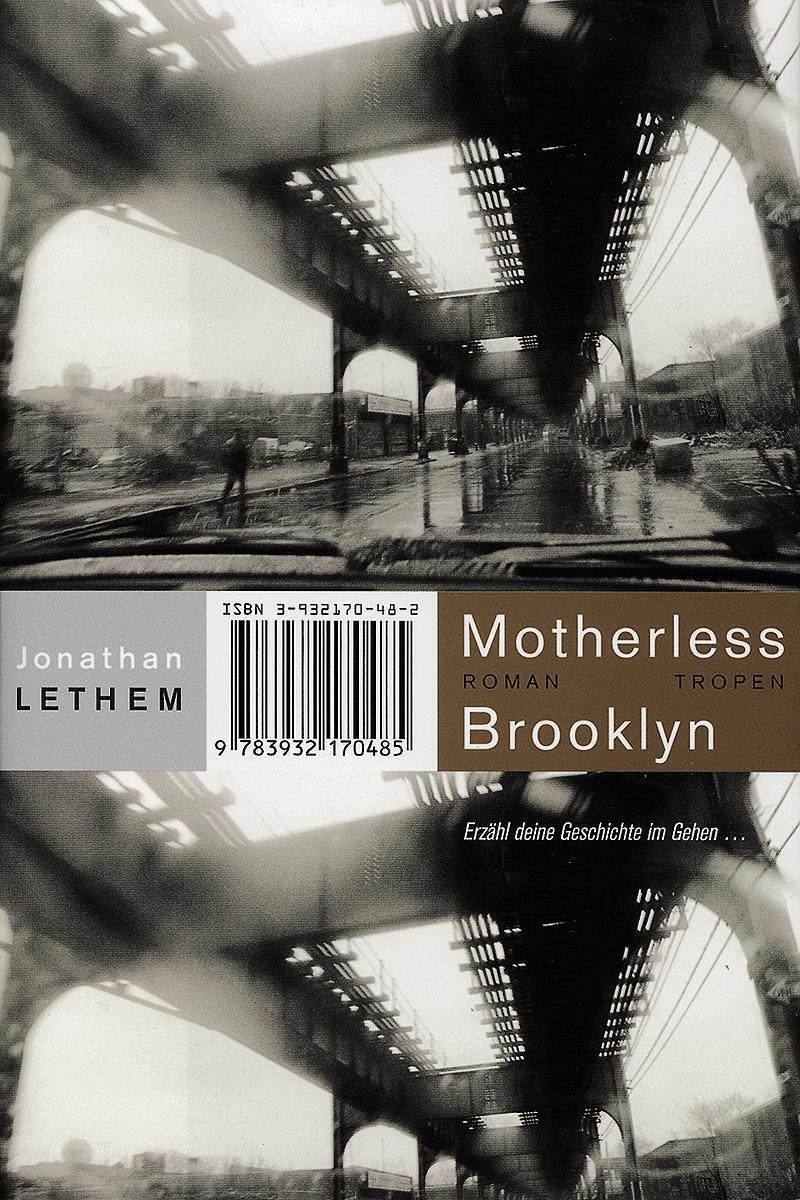 Jonathan Lethem | Motherless Brooklyn (trojanische Pferde, Bd. 4) |