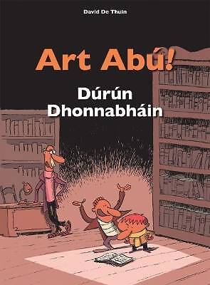 Art Abu Durun Dhonnabhain, David De Thuin,  Paperb