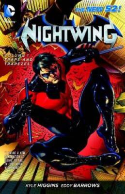 Nightwing Vol. 1: Traps and Trapezes (The New 52) - Paperback - VERY GOOD