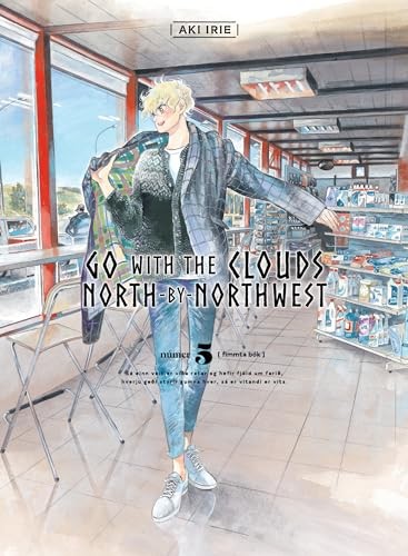 Go with the Clouds, North-By-Northwest 5 - Irie, Aki
