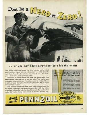 1946 Pennzoil Motor Oil Nero Fiddling while Car broken down in winter Print Ad