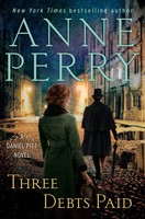 Three Debts Paid | A Daniel Pitt Novel | Anne Perry | Englisch | Buch | 2022