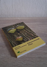 Holzzersetzende Pilze - Peter Klug / Martina ...