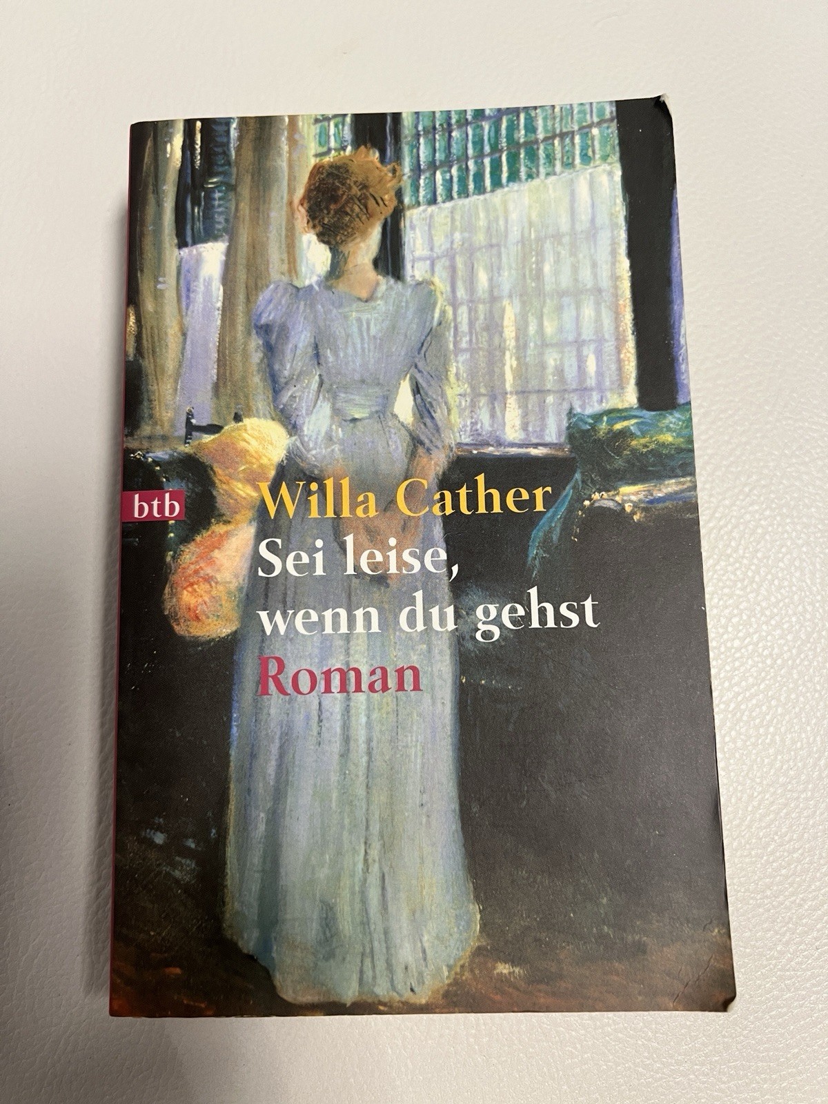 Sei leise, wenn du gehst. von Cather, Willa | Buch | Zustand Sehr gut - Cather, Willa