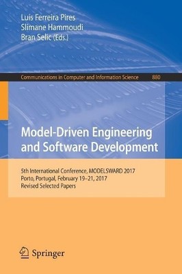 Model-Driven Engineering and Software Development by Lus Fer... - 9783319947631