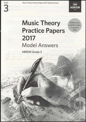 ABRSM Music Theory Practice Papers 2017 Grade 3 MODEL ANSWERS + FREE ...