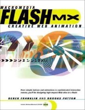 Macromedia Flash MX Creative Web Animation and Interactivity With CDROM 