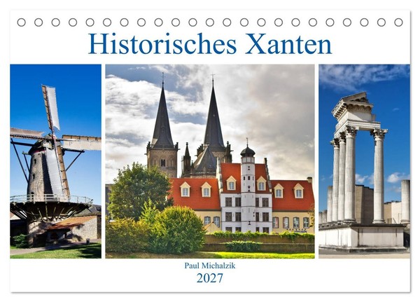 Historisches Xanten (Tischkalender 2027 DIN A5 Quer), Calvendo Monatskalender-image