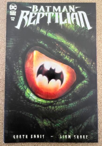 Batman Reptilian #1 Cover a Sharp Comic Garth Ennis