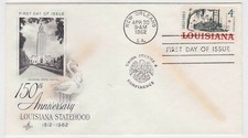 TurtlesTradingPost- Louisiana Statehood- 1962 - #1197 FDC Artcraft