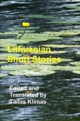 Tadas Klimas Lithuanian Short Stories (Taschenbuch)