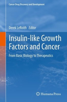 LeRoith - Insulin-like Growth Factors and Cancer   From Basic Biology  - X555z