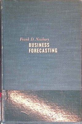 Business Forecasting: Principles And Practice. Newbury, Frank Davies: