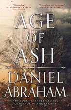 Age of Ash Paperback Daniel Abraham