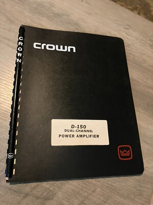 Crown Manual D-150 Dual Channel Power Amplifier