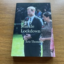 Eric Thomsen Harry Markle Lockdown