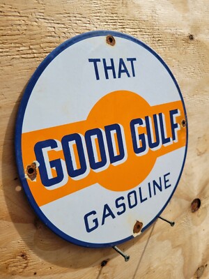 VINTAGE GOOD GULF PORCELAIN SIGN OLD GASOLINE GAS PUMP PLATE MOTOR OIL ...