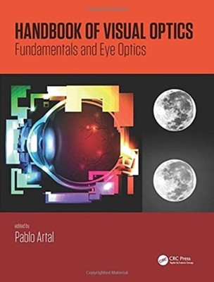 Handbook of Visual Optics TwoVolume Set by Pablo Artal 9780367777982