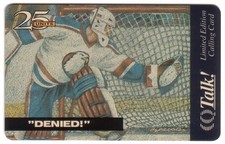 1994 Anaheim Sportscard Expo: 25u Hockey 'Denied!' Phone Card