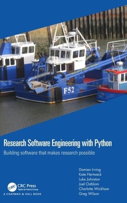 Irving - Research Software Engineering with Python  Building software  - X555z