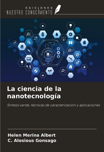 Helen Merina Albert (U. A.) | La Ciencia De La NanotecnologíA | Taschenbuch-image