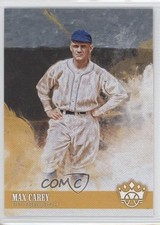 2018 Panini Diamond Kings Max Carey #15 HOF w7v
