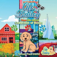 Sensei Paul David | Life Of Bailey | Taschenbuch | Englisch (2021)