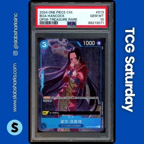 2024 ONE PIECE OP06 CHINESE #ST03-013 BOA HANCOCK TREASURE RARE PSA 10