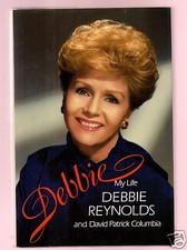 Debbie, My Life -Debbie Reynolds Signed 1st