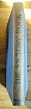 The Victory Book, Odhams Hardback Book, World War II