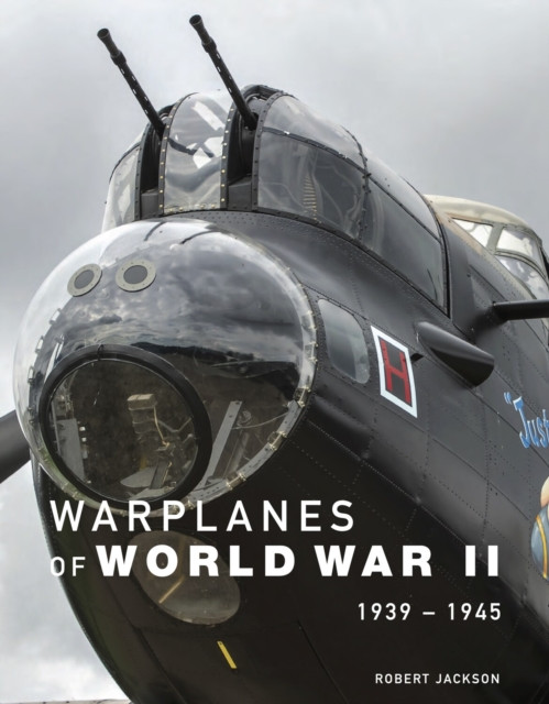 Warplanes of World War II by Robert Jackson (Hardback Book)