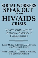 Larry M. Gant (U. A.) | Social Workers Speak Out On The Hiv/Aids Crisis | Buch
