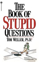 The Book Of Stupid Questions Tom Weller Taschenbuch Kartoniert / Broschiert 1988