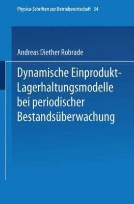 Dynamische Einprodukt-Lagerhaltungsmodelle bei perio[...] | Buch | 9783790805260