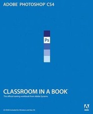 Adobe Photoshop CS4 Classroom in a Book - Paperback - GOOD