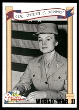 Oveta Hobby 1992 World War II Pacific Card #53 (NM)