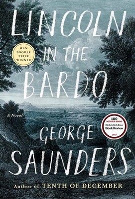 Lincoln in the Bardo | George Saunders | englisch