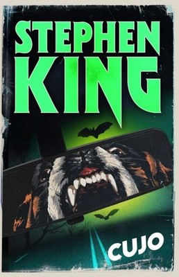 Cujo: a chilling classic from the No. 1 bestseller by Stephen King