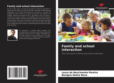 Lauro Do Nascimento Pereira (u. a.) | Family and school interaction | Buch