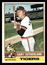 1976 Topps Gary Sutherland #113 Detroit Tigers HIGH GRADE BEAUTIFUL SETBREAK!