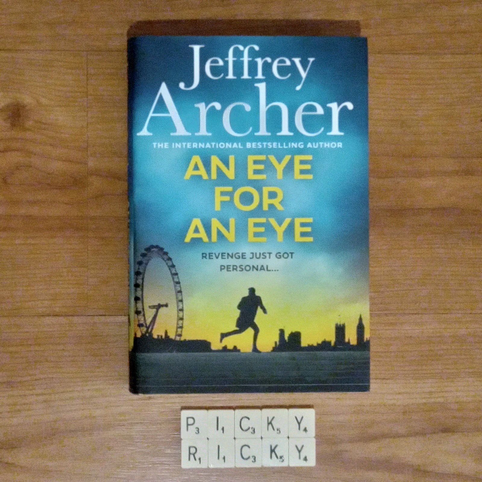 Eye For An Eye by Jeffrey Archer 2024 Hardcover Book - Harper/2024 - 1st/1st